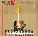 Propaganda a XX. században, plakát