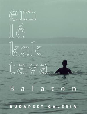Emlékek tava - Balaton