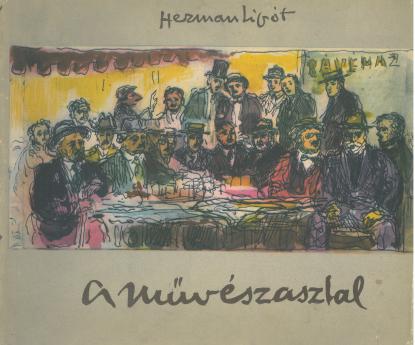 Herman Lipót: Művészasztal