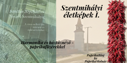 Szentmihályi életképek