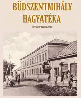 Büdszentmihály Hagyatéka