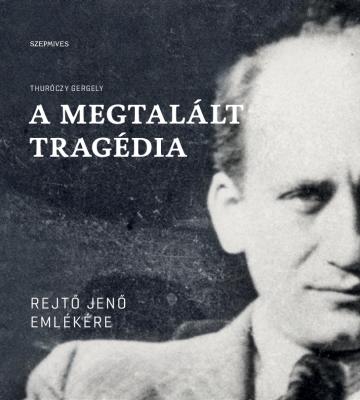 A megtalált tragédia