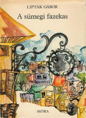 A sümegi fazekas borítója – A kötetet Fekete Mária illusztrálta