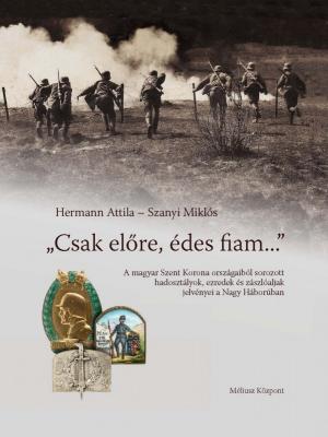 Csak előre édes fiam