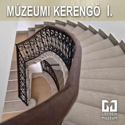Múzeumi kerengő 1.