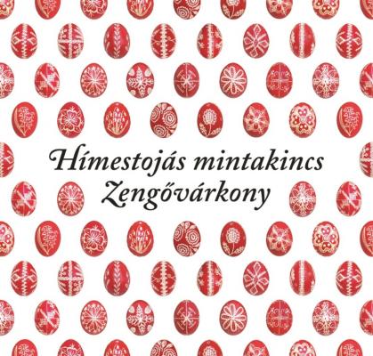 A hímestojásról mindenkinek - Hímestojás mintakincs, Zengővárkony