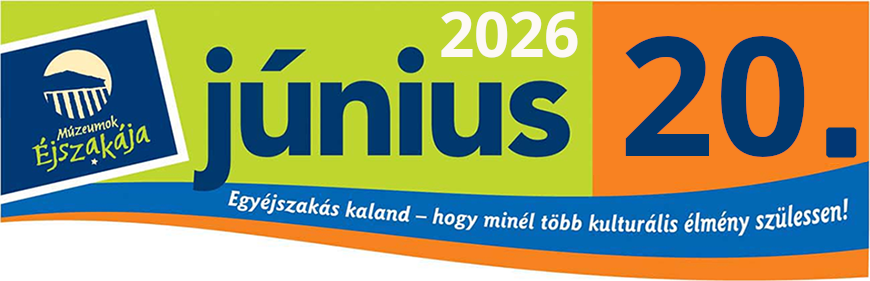 Múzeumok Éjszakája 2026